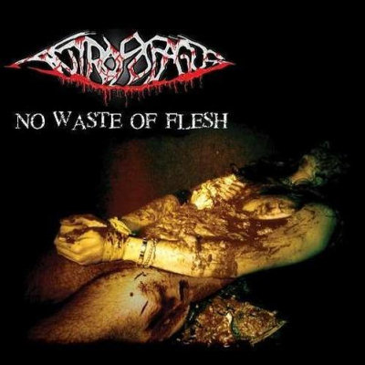 Antropofagus: "No Waste Of Flesh" – 1999